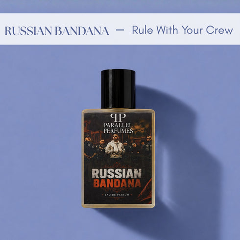 Russian Bandana — Rule With Your Crew 50ml perfume.