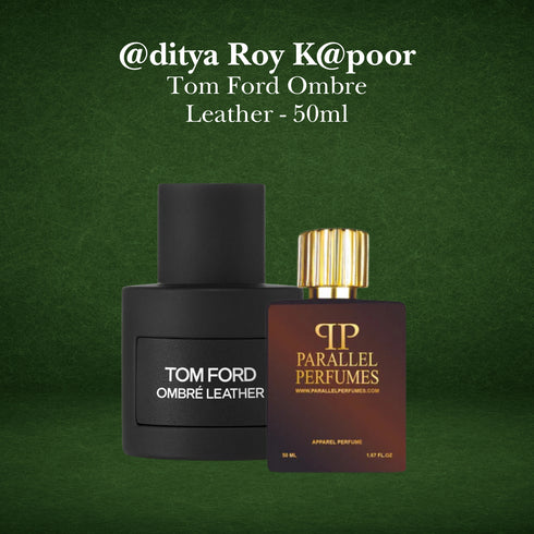 @ditya Roy K@poor - Tom Ford Ombre Leather 50ml